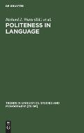 Politeness in Language: Studies in Its History, Theory and Practice