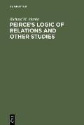 Peirce's Logic of Relations and Other Studies