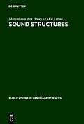 Sound Structures: Studies for Antonie Cohen