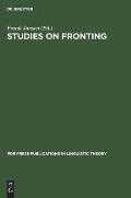 Studies on Fronting