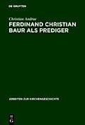 Ferdinand Christian Baur als Prediger