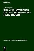 The Link Invariants of the Chern-Simons Field Theory