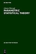 Parametric Statistical Theory