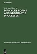 Dirichlet Forms and Stochastic Processes: Proceedings of the International Conference Held in Beijing, China, October 25-31, 1993