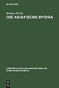 Die Asiatische Hydra: Die Cholera Von 1830/31 in Berlin Und Den Preu?ischen Provinzen Posen, Preu?en Und Schlesien
