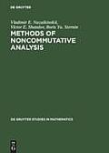 Methods of Noncommutative Analysis
