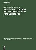 Individualization in Childhood and Adolescence