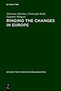 Ringing the Changes in Europe: Regulatory Competition and the Transformation of the State. Britain, France, Germany