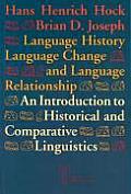Language History Language Change & Language Relationship