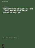 Some Systems of Substitution Correlations in Modern American English