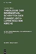 Theologie der Bekenntnisschriften der evangelisch-lutherischen Kirche, Bd 2, WENZ: Theologie D Bekenntnis-Schr.Bd 2 Geb Lg