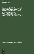 Investigating Linguistic Acceptability