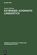 Extended Axiomatic Linguistics