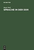 Sprache in der DDR: Ein Worterbuch