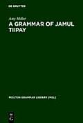 A Grammar of Jamul Tiipay