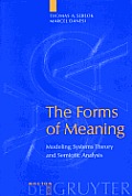 The Forms of Meaning
