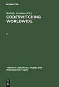 Codeswitching Worldwide. II