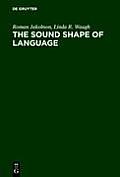 The Sound Shape of Language