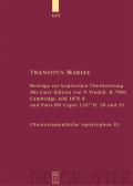 Transitus Mariae: Beitr?ge Zur Koptischen ?berlieferung. Mit Einer Edition Von P.Vindob. K. 7589, Cambridge Add 1876 8 Und Paris Bn Copt