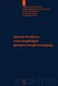 Ethische Probleme einer langfristigen globalen Energieversorgung