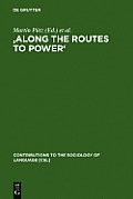 'Along the Routes to Power': Explorations of Empowerment Through Language