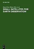 Small Satellites for Earth Observation: Selected Proceedings of the 5th International Symposium of the International Academy of Astronautics, Berlin,