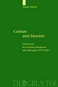 Culture and Identity: Historicity in German Literature and Thought 1770-1815