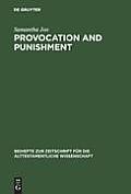 Provocation and Punishment: The Anger of God in the Book of Jeremiah and Deuteronomistic Theology