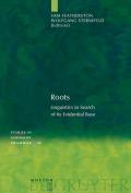 Roots: Linguistics in Search of Its Evidential Base