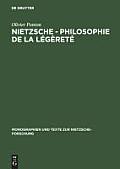 Nietzsche - Philosophie de la L?g?ret?
