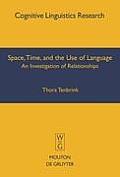 Space, Time, and the Use of Language