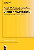 Visible Variation: Comparative Studies on Sign Language Structure