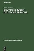 Deutsche Juden - deutsche Sprache = German Jews - German Language