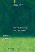 Prosodic Phonology: With a New Foreword