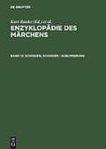 Enzyklopadie Des Marchens: Handworterbuch Zur Histor. U. Vergleichenden Erzahlforschung