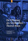 Die Erfindung des Schriftstellers Thomas Mann