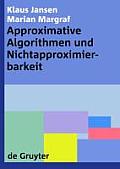 Approximative Algorithmen und Nichtapproximierbarkeit