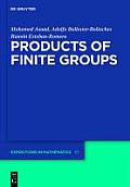 Products of Finite Groups