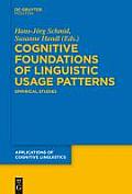 Cognitive Foundations of Linguistic Usage Patterns: Empirical Studies