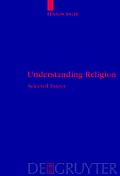 Understanding Religion: Selected Essays