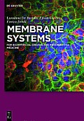 Membrane Systems: For Bioartificial Organs and Regenerative Medicine