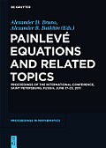 Painlev? Equations and Related Topics: Proceedings of the International Conference, Saint Petersburg, Russia, June 17-23, 2011