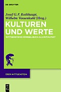 Kulturen Und Werte: Wittgensteins Kringel-Buch ALS Initialtext