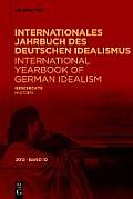 Internationales Jahrbuch des Deutschen Idealismus / International Yearbook of German Idealism, 10/2012, Geschichte/History