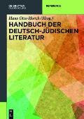 Handbuch Der Deutsch-J?dischen Literatur