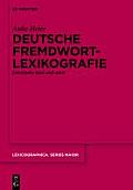 Deutsche Fremdwortlexikografie zwischen 1800 und 2007