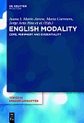 English Modality: Core, Periphery and Evidentiality