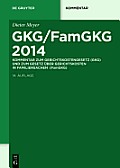 Gkg/Famgkg 2014: Kommentar Zum Gerichtskostengesetz (Gkg) Und Zum Gesetz ?ber Gerichtskosten in Familiensachen (Famgkg)
