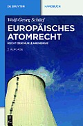 Europ?isches Atomrecht: Recht Der Nuklearenergie