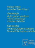 Genealogie des neuzeitlichen Denkens / G?n?alogie de la pens?e moderne